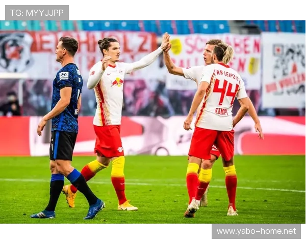 莱比锡红牛压力抵抗提升与战术预判利好趋势深度全面动态剖析前景 莱比锡红牛压力抵抗提升与战术预判利好趋势深度全面动态剖析前景