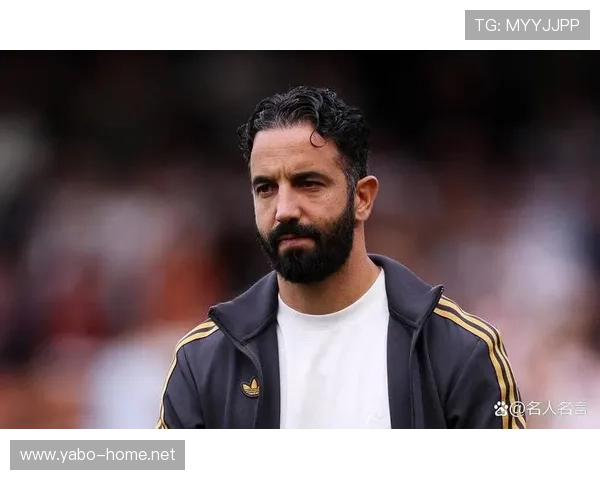 阿莫林曾被队友称为小丑如今却成为以教练为核心的领导者